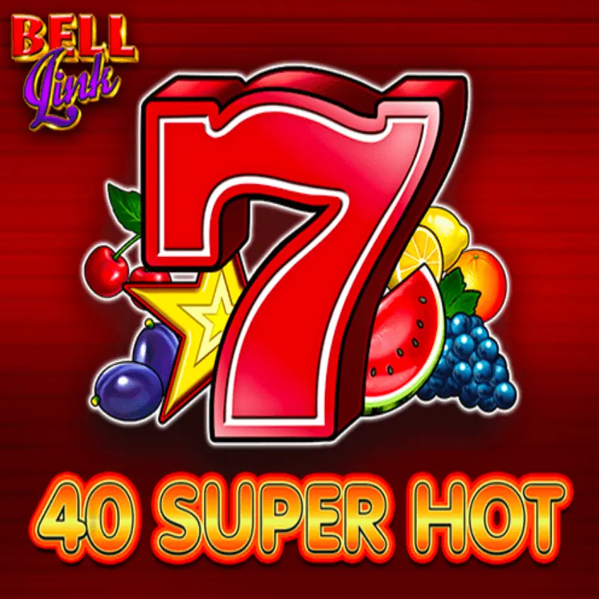 40 Super Hot Bell Link — игра в обзоре Allwin UA